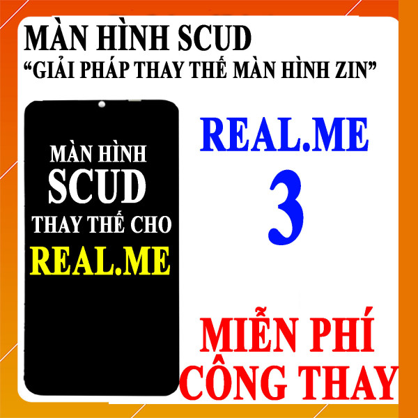 Màn hình Scud cho Realme 3